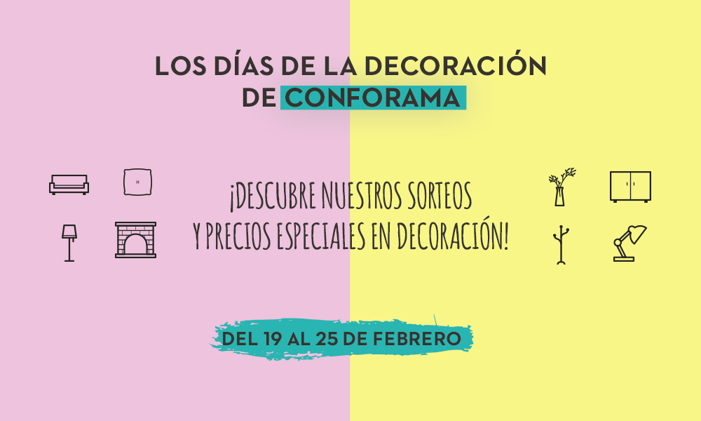 Días de la Decoración de Conforama Días de la Decoración de Conforama